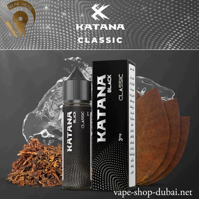 KATANA CLASSIC E-LIQUIDE 60ML - BLACK SERIES UAE DUBAI & ABU DHABI